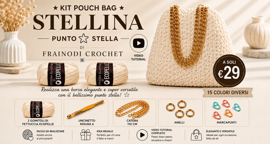 KIT POUCH BAG STELLINA - DI Frainodi Crochet
